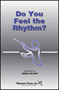 Do You Feel the Rhythm? Four-Part choral sheet music cover